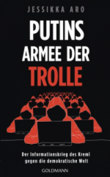 Aro: Putins Armee der Trolle